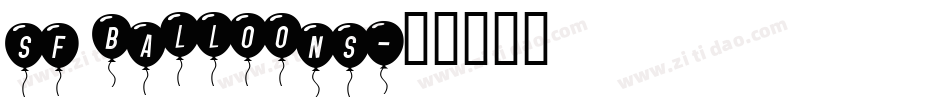 sf balloons字体转换